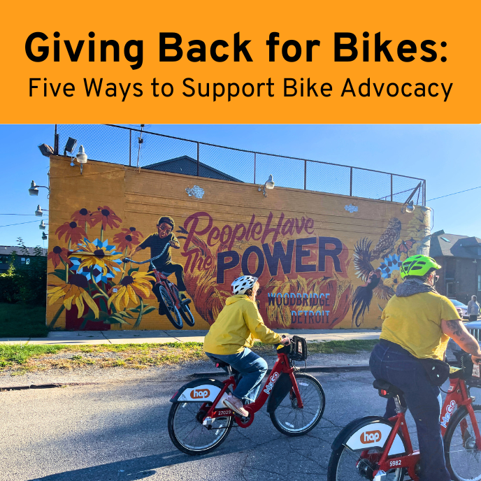 Giving Back for Bikes: Five Ways to Support Bike Advocacy